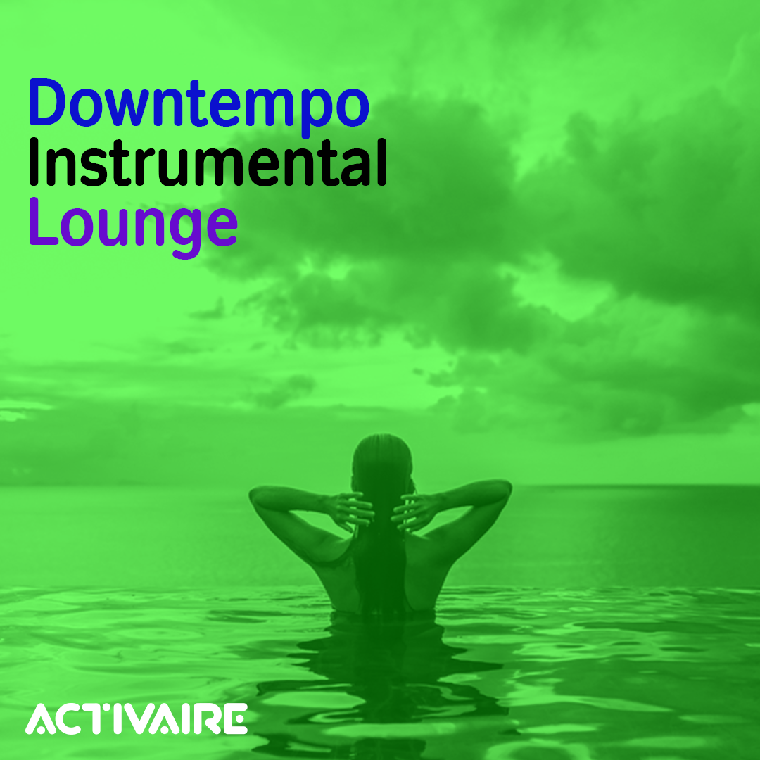 Music for Restaurants and Eateries 12 Louge Downtempo Instrumental