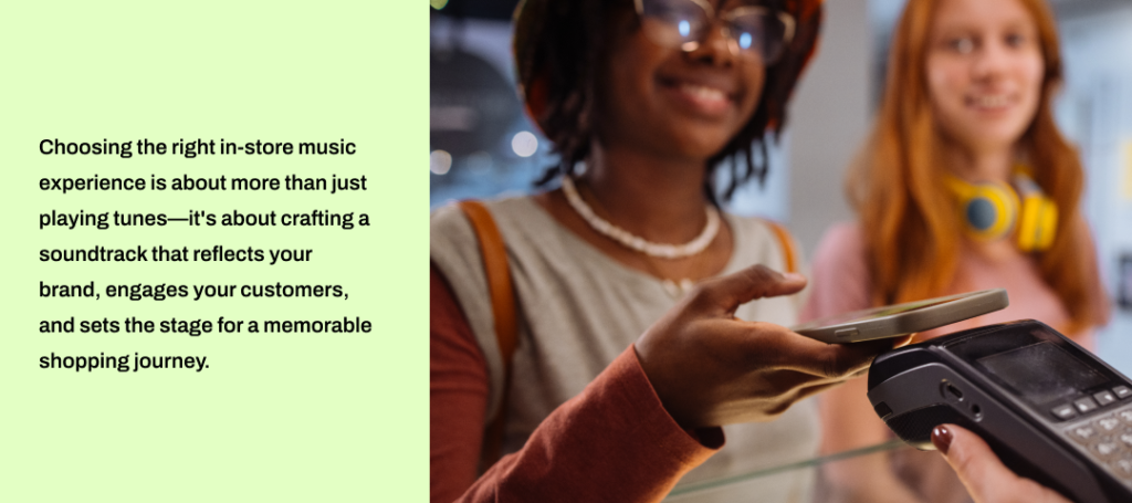 Create a Winning In-Store Music Experience 1 In-store music experience